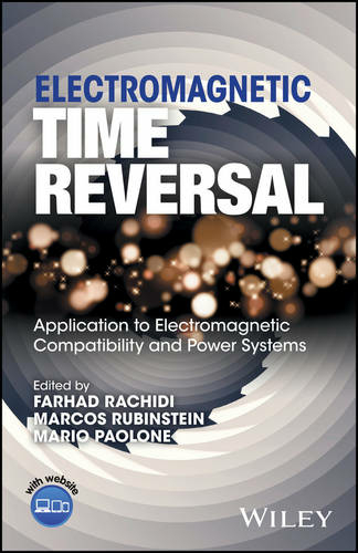 Electromagnetic Time Reversal book.