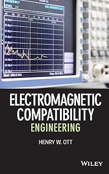 Electromagnetic Engineering book by Henry Ott.