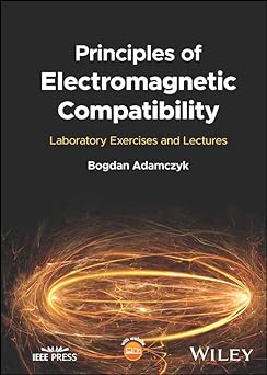 Principles of Electromagnetic Compatibility book by Bogdan Adamczyk