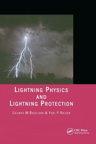 Lightning Physics and Lightning Protection book