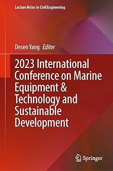 2023 International Conference on Marine Equipment & Technology and Sustainable Development Papers