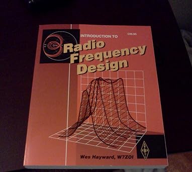 Introduction to Radio Frequency Design book by 