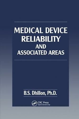 Medical Device Reliability and Associated Areas book