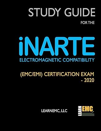 Study Guide for the iNARTE EMC/EMI Certification Exam - 2020 